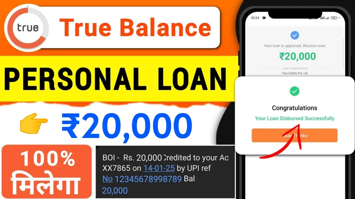 True Balance Prosonal Loan 20,000